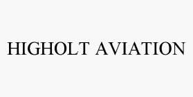 HIGHOLT AVIATION