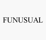 FUNUSUAL