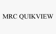 MRC QUIKVIEW