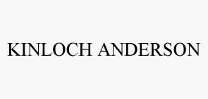 KINLOCH ANDERSON