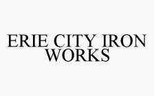 ERIE CITY IRON WORKS