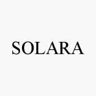 SOLARA