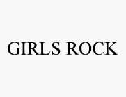 GIRLS ROCK