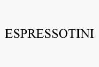 ESPRESSOTINI