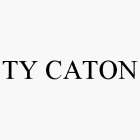 TY CATON