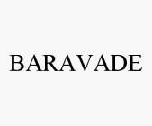 BARAVADE