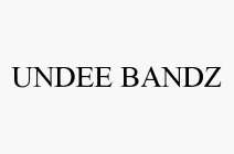 UNDEE BANDZ