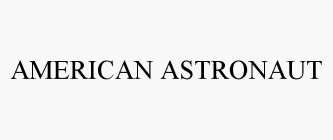 AMERICAN ASTRONAUT