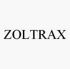 ZOLTRAX