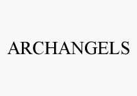 ARCHANGELS