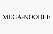 MEGA-NOODLE