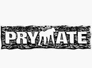 PRYMATE