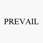 PREVAIL