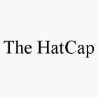 THE HATCAP