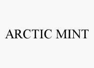 ARCTIC MINT