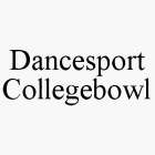DANCESPORT COLLEGEBOWL