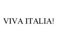 VIVA ITALIA!