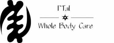 ITAL WHOLE BODY CARE