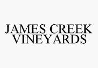 JAMES CREEK VINEYARDS