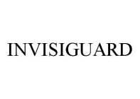 INVISIGUARD