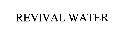 REVIVAL WATER