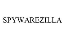 SPYWAREZILLA