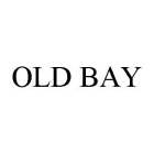 OLD BAY