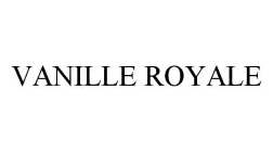 VANILLE ROYALE