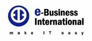 EBUSINESS INTERNATIONAL, MAKE IT EASY