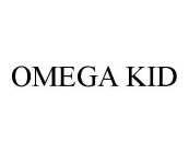 OMEGA KID