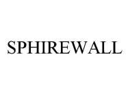 SPHIREWALL