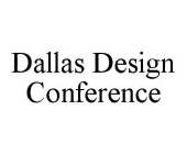 DALLAS DESIGN CONFERENCE