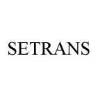 SETRANS