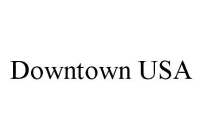 DOWNTOWN USA
