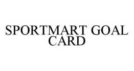 SPORTMART GOAL CARD