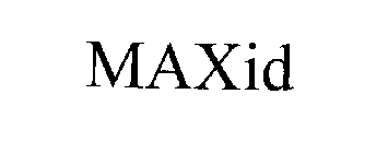 MAXID