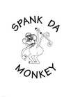 SPANK DA MONKEY