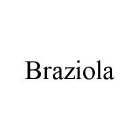 BRAZIOLA