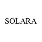 SOLARA