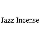 JAZZ INCENSE