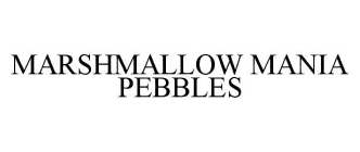 MARSHMALLOW MANIA PEBBLES