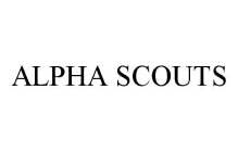 ALPHA SCOUTS