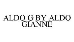 ALDO G BY ALDO GIANNE