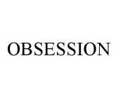 OBSESSION