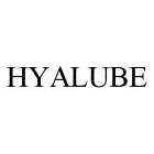 HYALUBE