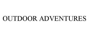 OUTDOOR ADVENTURES
