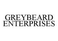 GREYBEARD ENTERPRISES