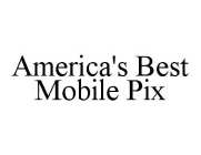 AMERICA'S BEST MOBILE PIX