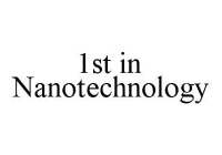 1ST IN NANOTECHNOLOGY