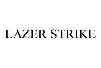 LAZER STRIKE